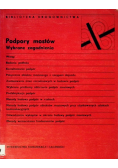 Podpory mostów wybrane zagadnienia