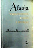 Afazja Zagadnienia teorii i terapii