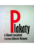 Plakat Wojskowy w zbiorach specjalnych Centralnej Biblioteki Wojskowej