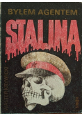 Byłem agentem Stalina