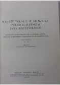Wyrazy Polskie w Słowniku łacińsko-Polskim Jan Mączyńskiego, Część I