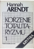 Korzenie totalitaryzmu Tom 1