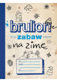 Brulion zabaw na zimę
