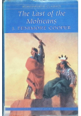 The last of the Mohicans