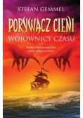 Wojownicy czasu porywacz cieni zostaje podjęta na nowo!