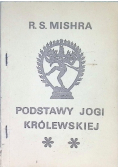 Podstawy jogi królewskiej Tom 2