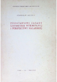 Podstawowe zasady geometrii wykreślnej perspektywy malarskiej