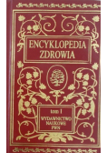 Encyklopedia zdrowia Tom I