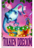 Tolkien dzieciom