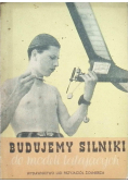 Budujemy silniki do modeli latających