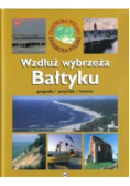 Wzdłuż wybrzeża Bałtyku