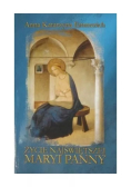 Życie Najświętszej Maryi Panny