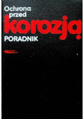 Ochrona przed korozją poradnik