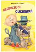 Dziękuję ci Cukierku