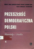 Przeszłość Demograficzna Polski