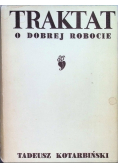 Traktat o dobrej robocie