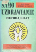 Samo uzdrawianie metodą Silvy