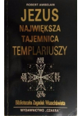 Jezus największa tajemnica Templariuszy