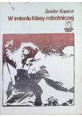 W imieniu klasy robotniczej