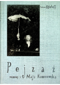 Pejzaż rozmowy z Mają Komorowską