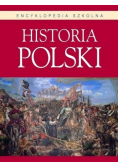 Encyklopedia szkolna Historia polski