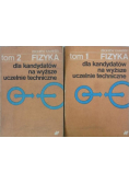 Fizyka dla kandydatów na wyższe uczelnie techniczne, Tom 1 i 2