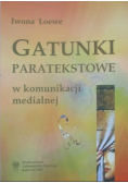 Gatunki paratekstowe w komunikacji medialnej