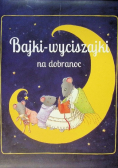 Bajki wyciszajki na dobranoc