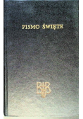 Biblia to jest całe Pismo Święte starego i nowego testamentu