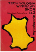 Technologia wyprawy skór Część 2