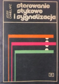 Sterowanie stykowe i sygnalizacja