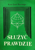 Służyć prawdzie Myśli na każdy dzień