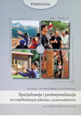 Kurczak Zygmunt - Specjalizacja i profesjonalizacja we współczesnym pilotaż i przewodnictwie