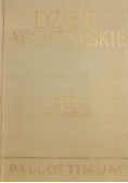 Dzieje apostolskie Wstęp Przekład Komentarz
