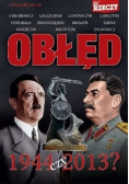 Obłęd 1944 czy 2013