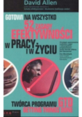 Gotowi na wszystko 52 zasady efektywności w pracy i w życiu