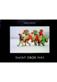 Świat obok nas