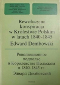 Rewolucyjna konspiracja w Królestwie Polskim w latach 1840-1845