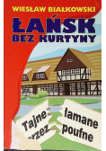Łańsk bez kurtyny
