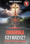 Chanuka czy Krzyż