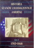 Historia Stanów Zjednoczonych Ameryki Tom 2 1763 - 1848