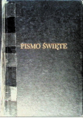 Pismo Święte Starego i Nowego Testamentu