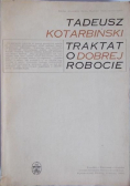 Traktat o dobrej robocie