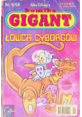 Walt Disney Komiks gigant Nr 9/ 98 Łowca cyborgów