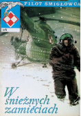 Pilot śmigłowca W śnieżnych zamieciach Nr 4 / 75