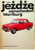Jeżdżę samochodem Wartburg