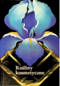 Rośliny kosmetyczne