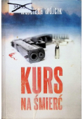 Kurs na śmierć