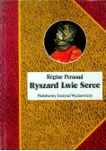 Ryszard Lwie Serce