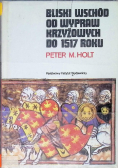 Bliski Wschód od wypraw krzyżowych do 1517 roku